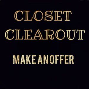 CLOSET CLEAR OUT SALE! MAKE AN OFFER!